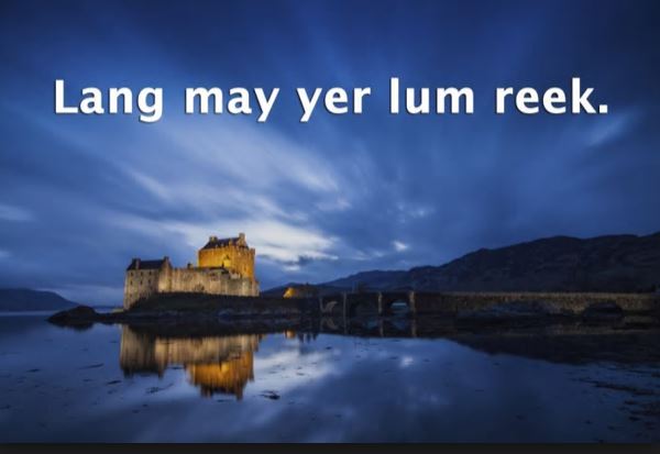 lang may yer lum reek