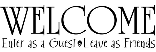 welcome-enter-as-a-guest-friend-decor-vinyl-wall-decal-quote-sticker-inspiration-on-wall-decal